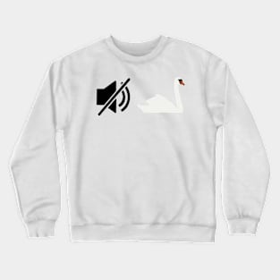 Mute Swan - Birding Humour Crewneck Sweatshirt